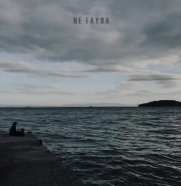 Ne Fayda (2021)