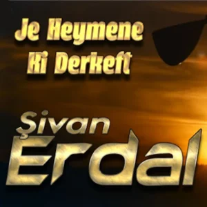 Je Heymene Ki Derkeft (2021)