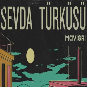 Sevda Türküsü (2021)