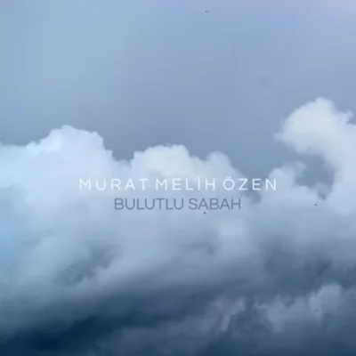 Bulutlu Sabah (2021) cover