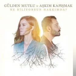 Ne Biliyorsun Hakkımda (2017)