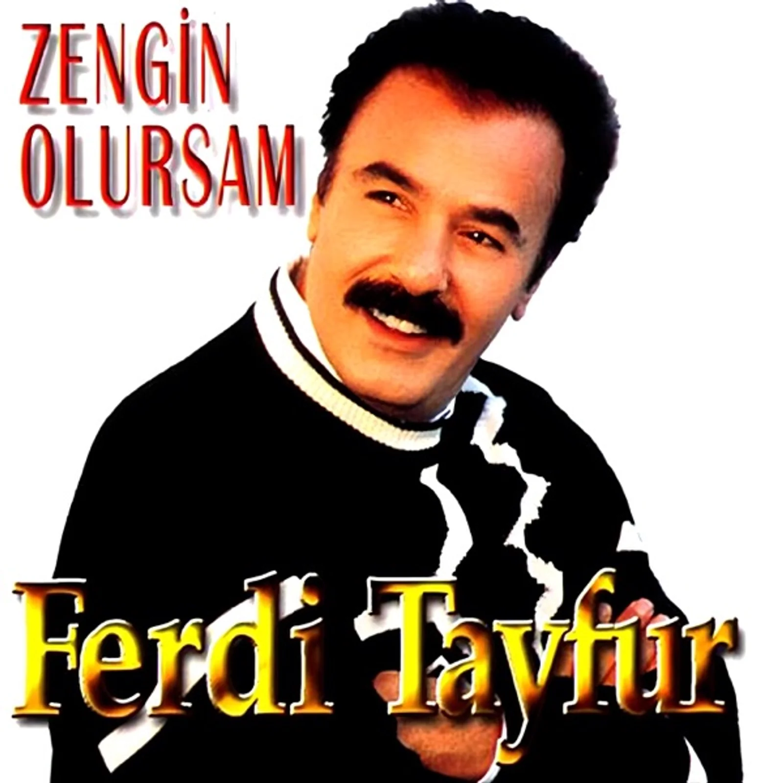Zengin Olursam (1999) cover