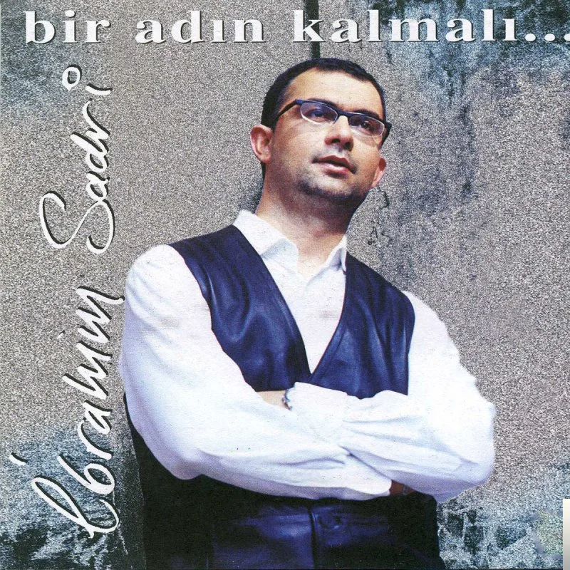 Bir Adın Kalmalı (2000) cover