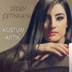 Küstüm Artık (2017)
