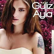 Güliz Ayla (2015)