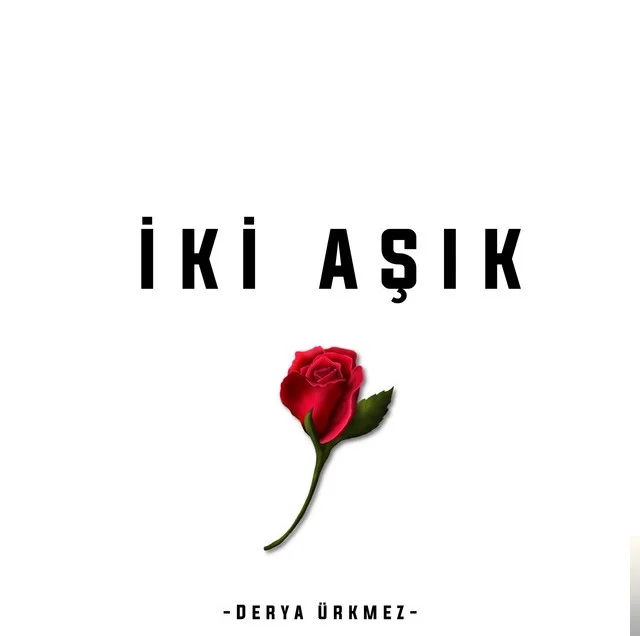 İki Aşık (2018)