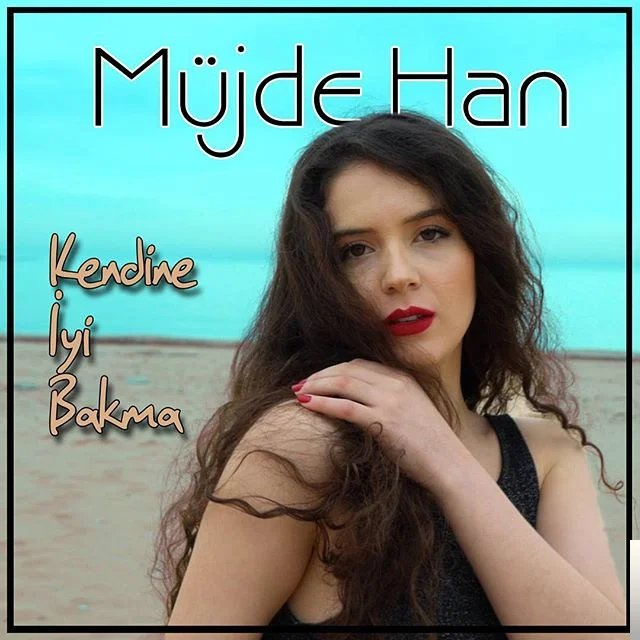 Kendine İyi Bakma (2017)