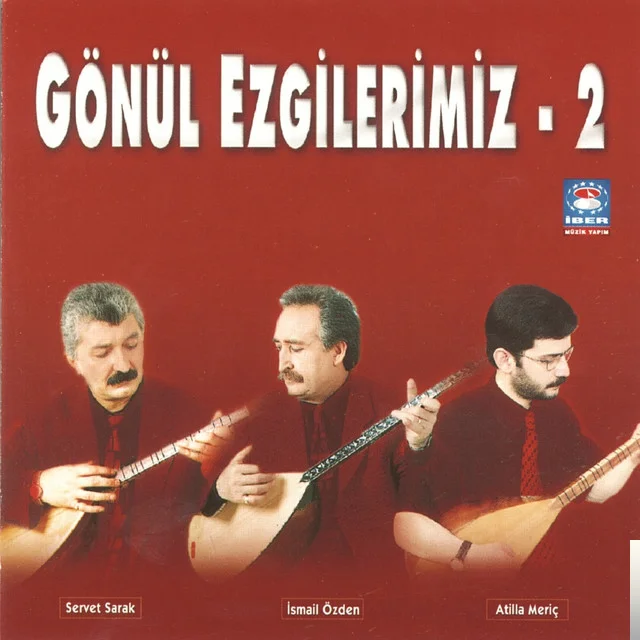 Gönül Ezgilerimiz 2 (2002)