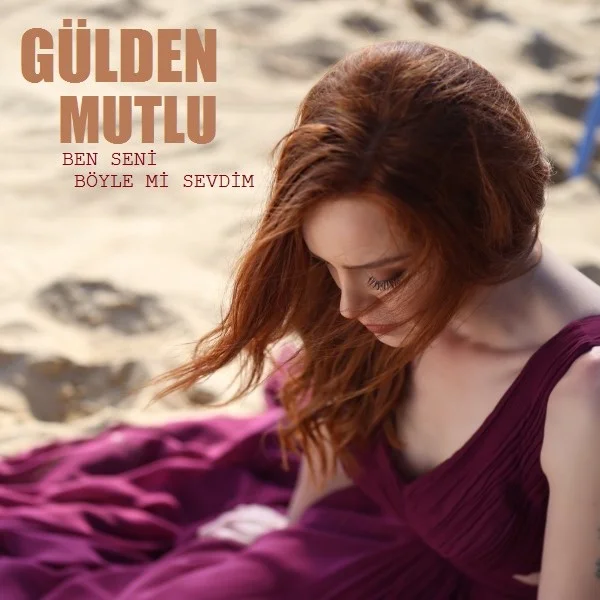 Ben Seni Böyle mi Sevdim? (2018)