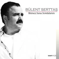 Bitmez Sana Sevdalarım (2011)
