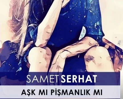 Aşk mı Pişmanlık mı (2018)