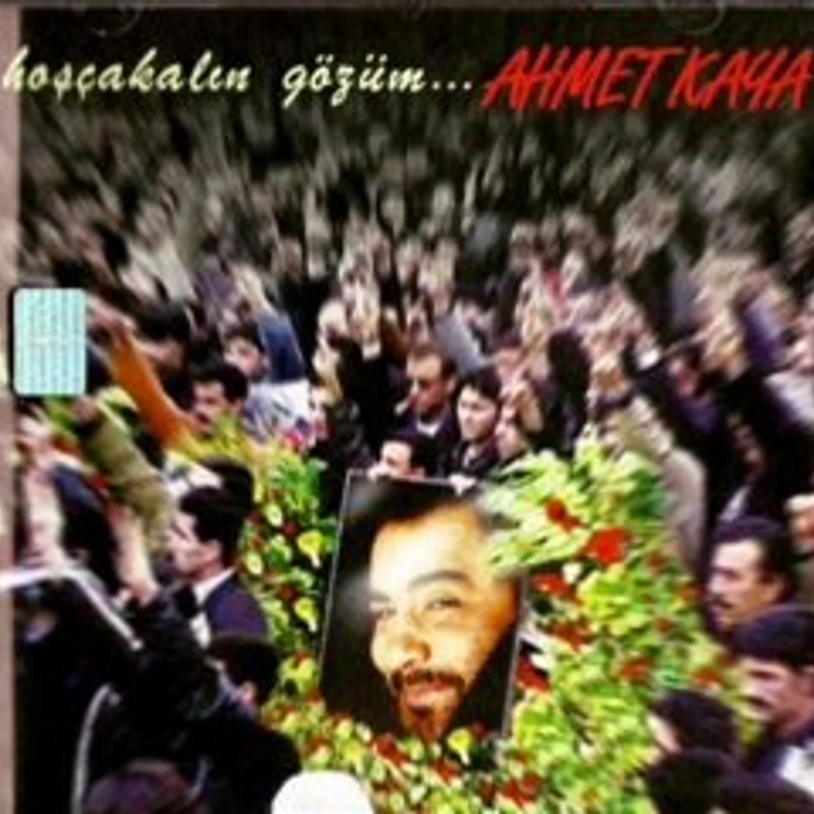 Hoşçakalın Gözüm (2001) cover