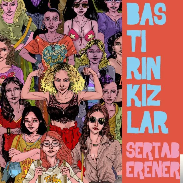 Bastırın Kızlar (2018)