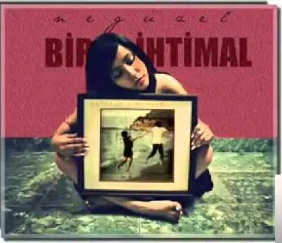 Bir İhtimal Daha Var (2013)