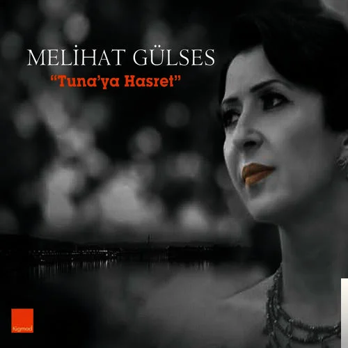 Tunaya Hasret (2012)