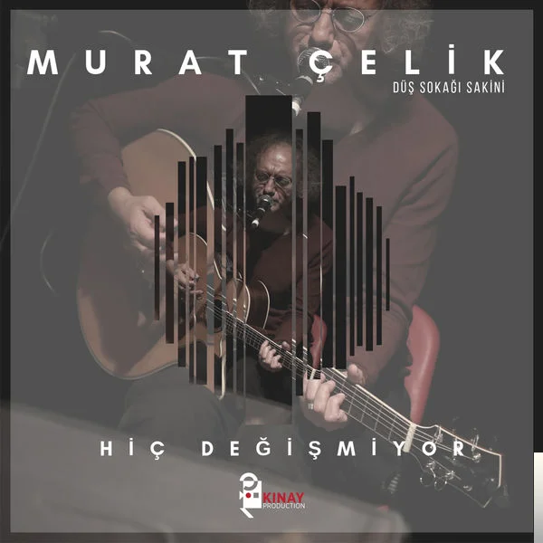 Hiç Değişmiyor (2018)