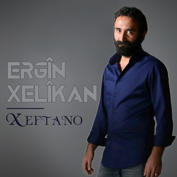 Ergin Xelikan - Xeftano