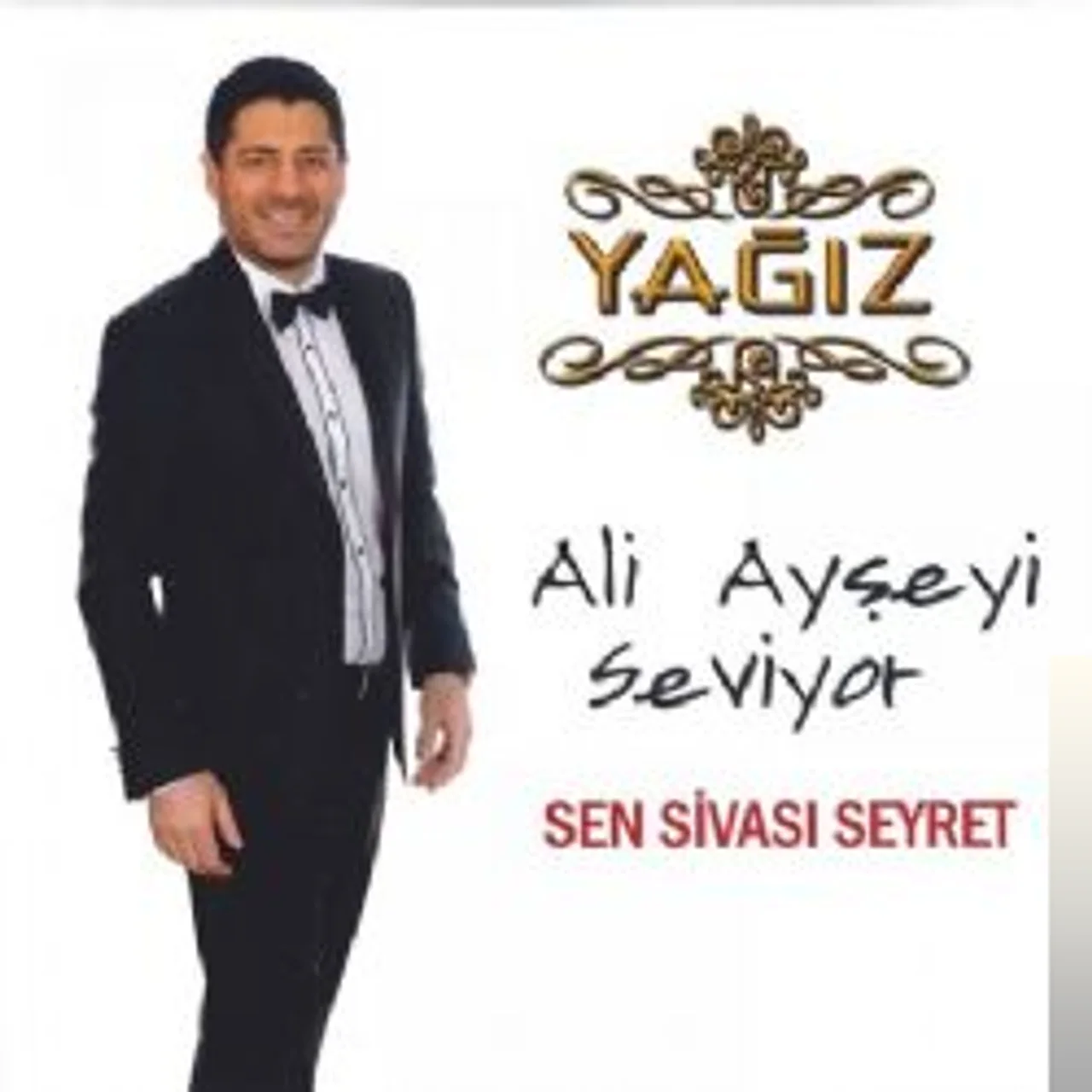 Yağız - Sen Sivası Seyret