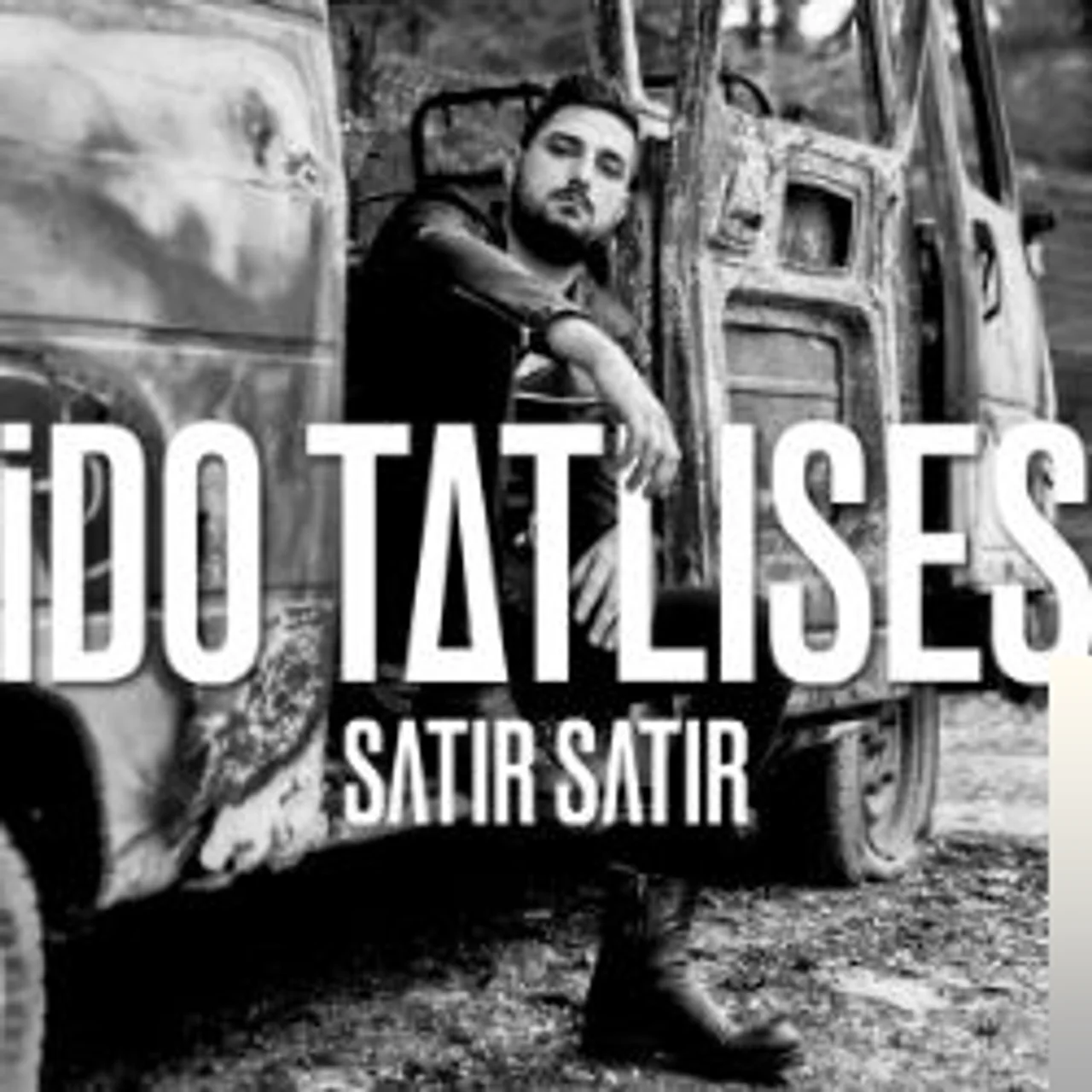 İdo Tatlıses - Satır Satır