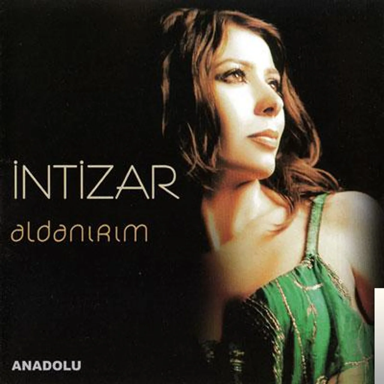 İntizar - Buraları Sevmedim