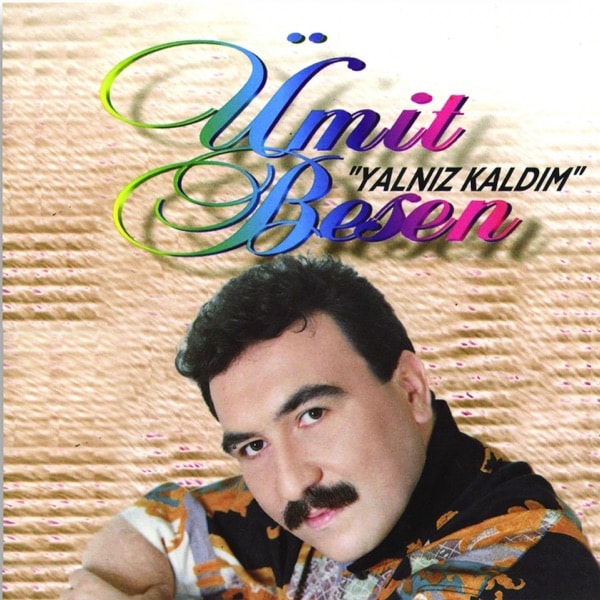 Ümit Besen - Yalnız Kaldım