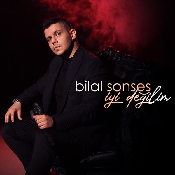 Bilal Sonses - Ben Eski Ben Değilim