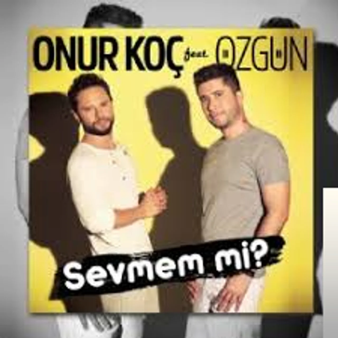 Onur Koç - feat Özgün-Sevmem mi