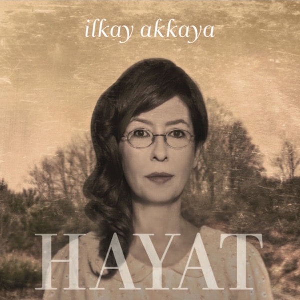 İlkay Akkaya - Ceviz Ağacı