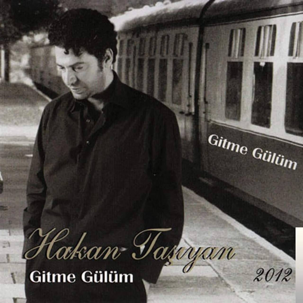 Hakan Taşıyan - Yürü Kervanlarım