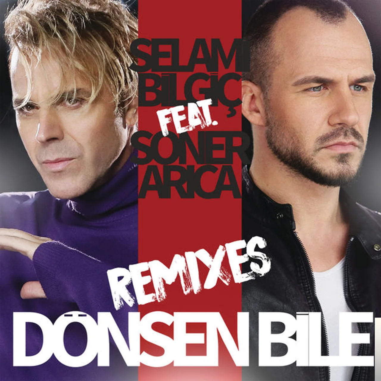 Selami Bilgiç - Dönsen Bile