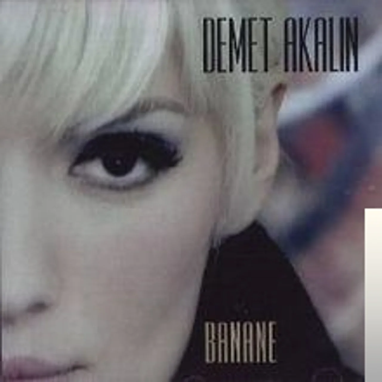 Demet Akalın - Taçsız Kral