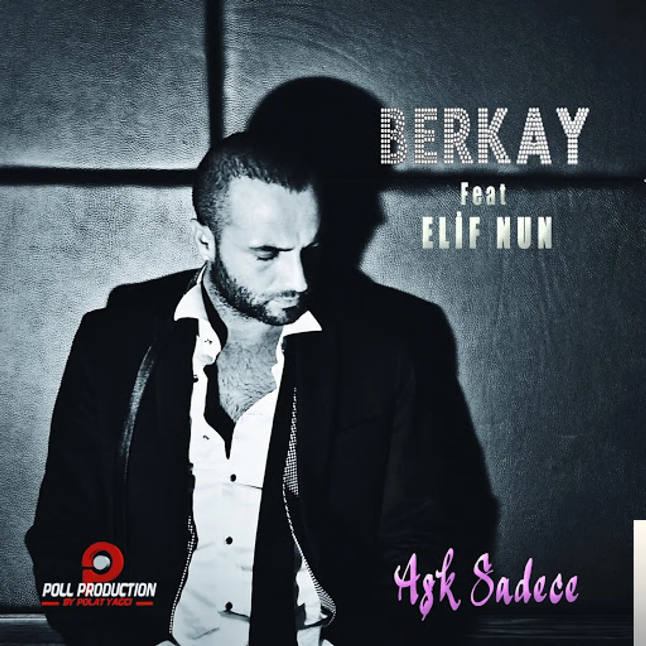 Berkay - Aşk Sadece