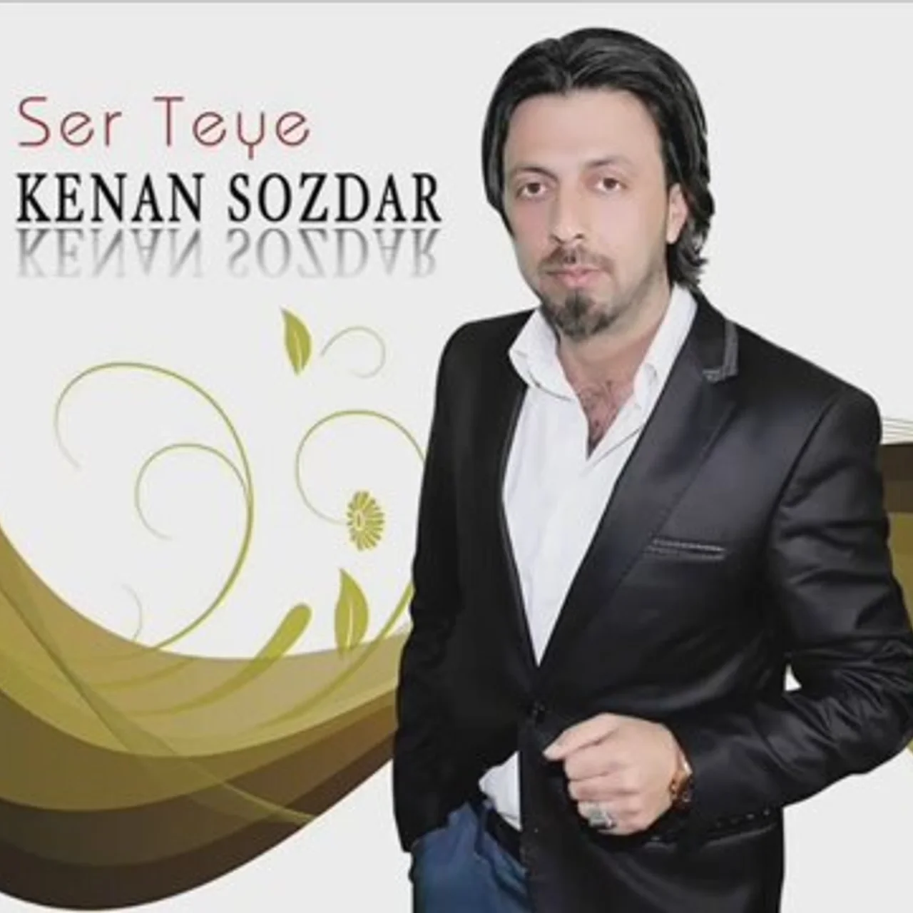 Kenan Sozdar - Ser Teye