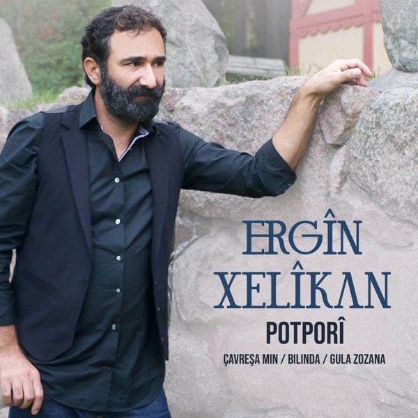 Ergin Xelikan - Potpori