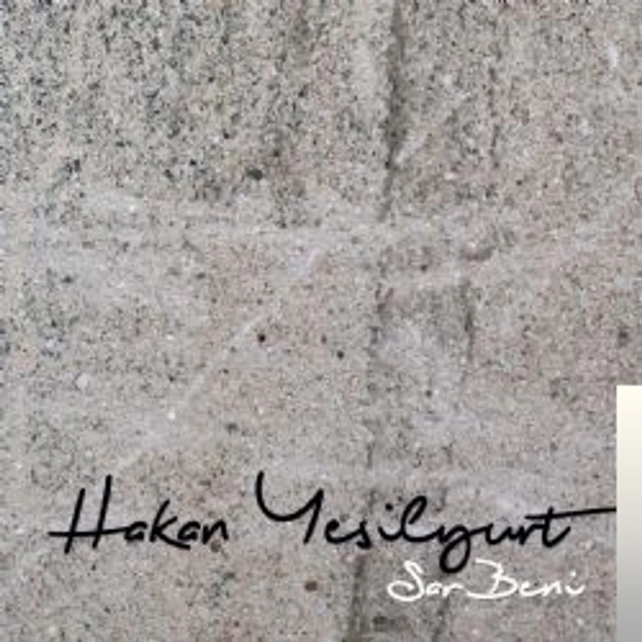 Hakan Yeşilyurt - Acıya Gülmek