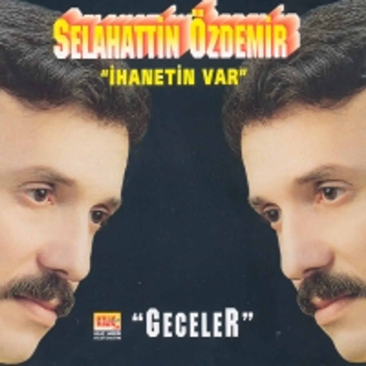 Selahattin Özdemir - Yaşayamam Ki