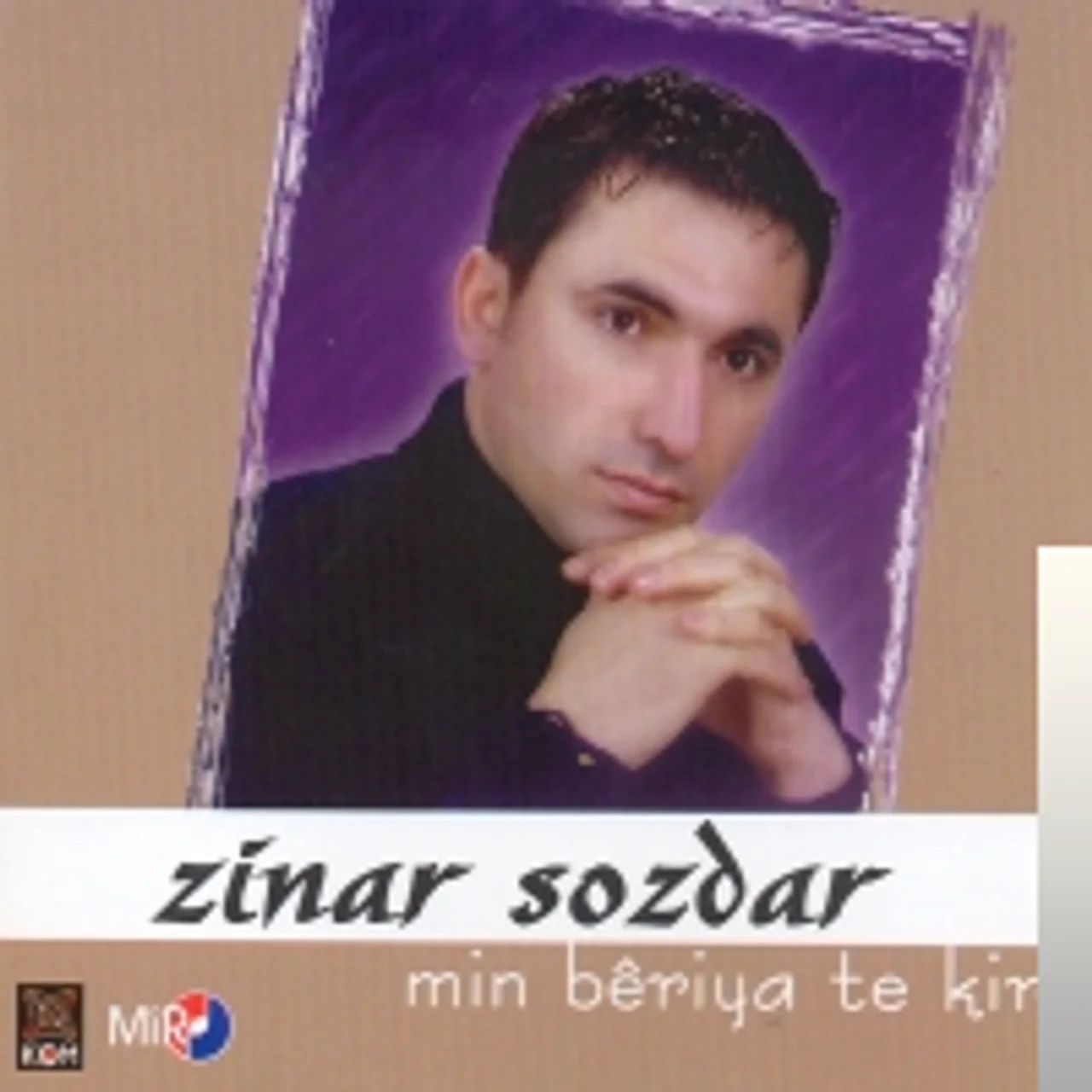 Zınar Sozdar - Mın Beriya Te Kır