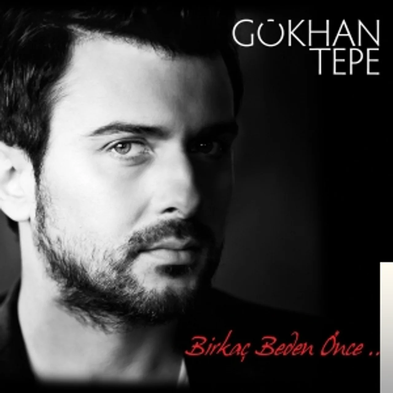 Gökhan Tepe - Birkaç Beden Önce (Akustik)