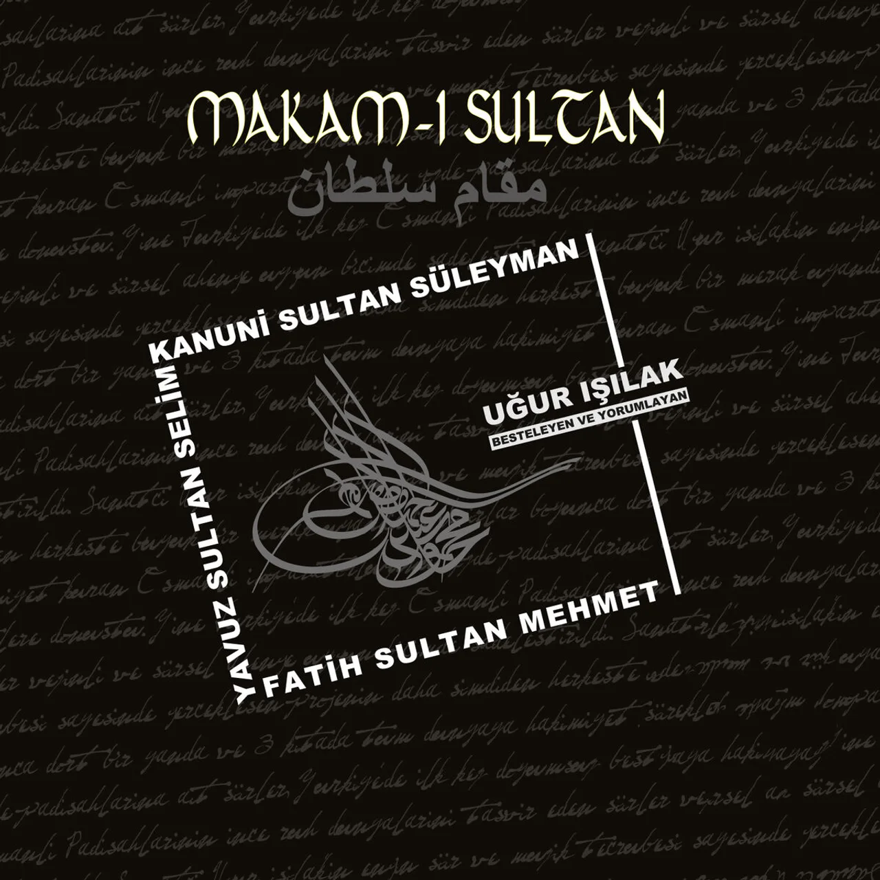 Uğur Işılak - Mah-ı Tabanım