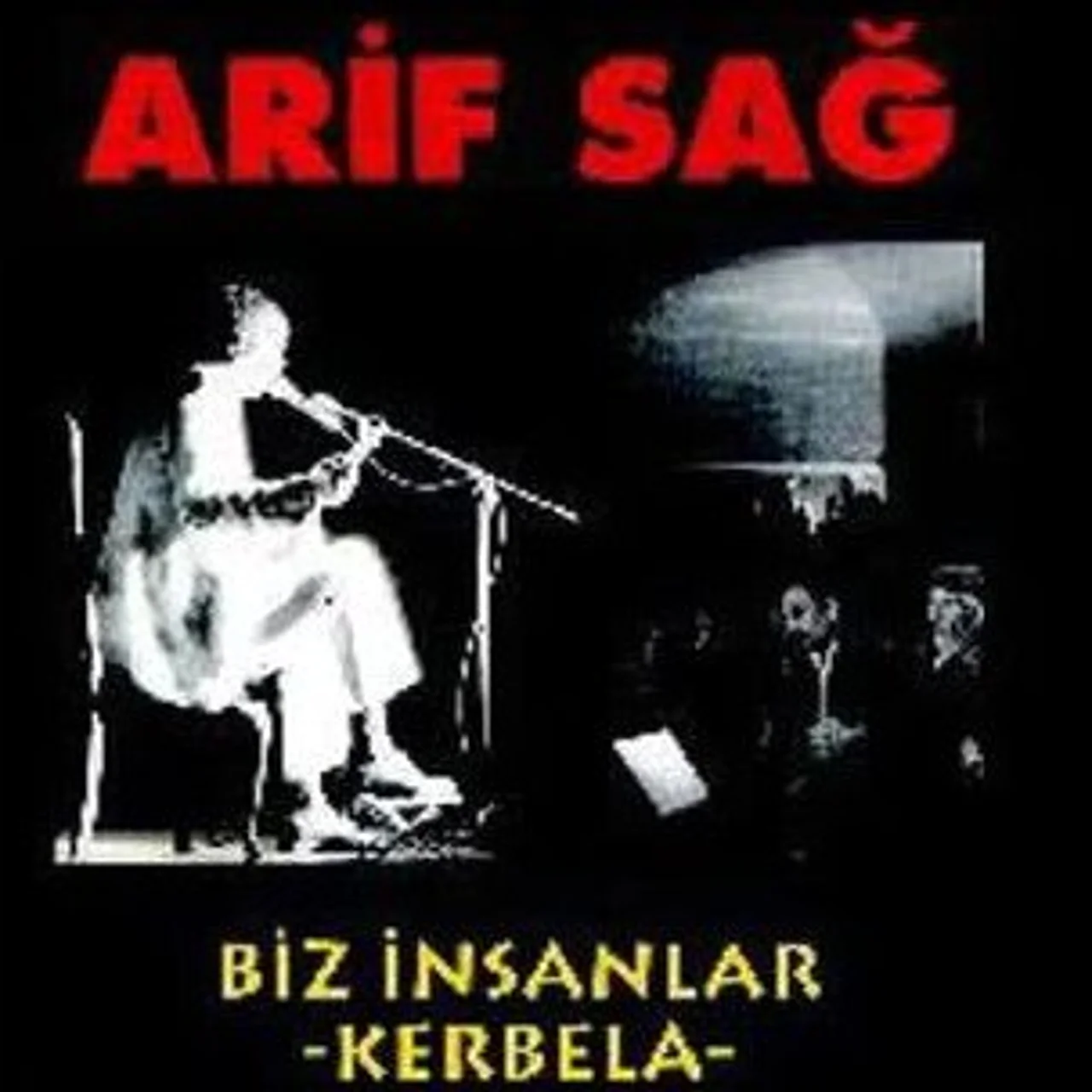 Arif Sağ - Yar Seninle