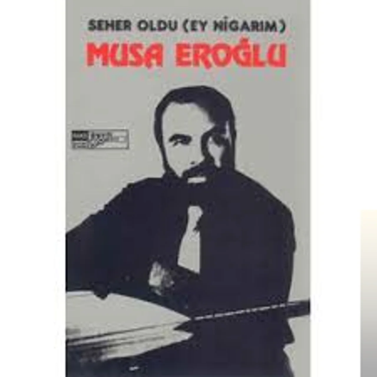Musa Eroğlu - Almalı Dağlar