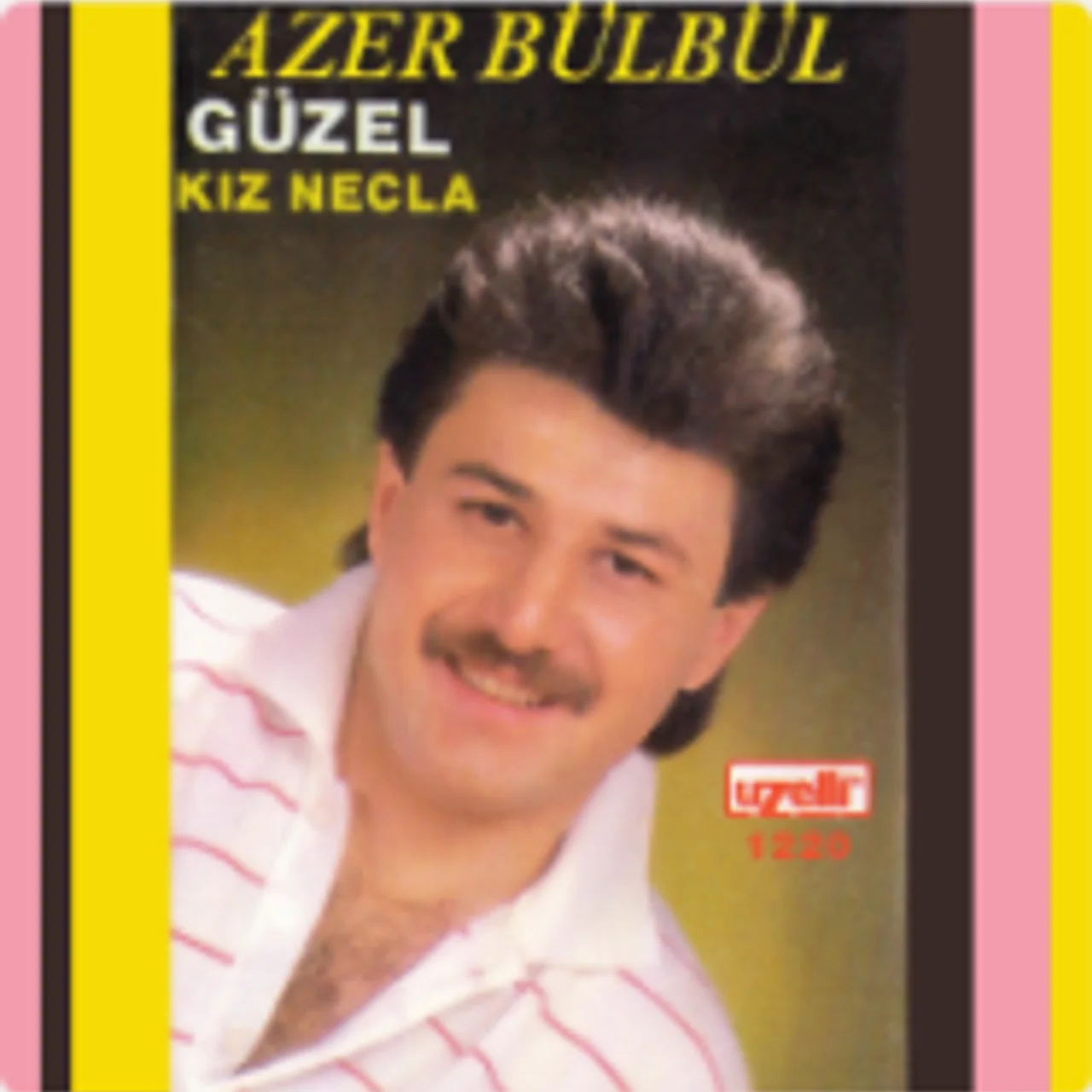 Azer Bülbül - Dilberim