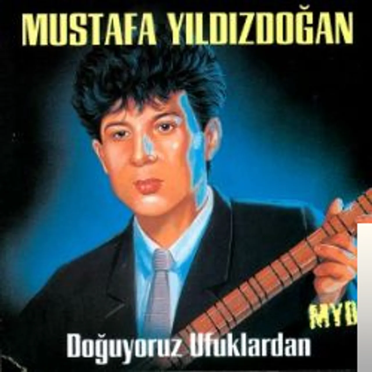Mustafa Yıldızdoğan - Doğuyoruz Ufuklardan