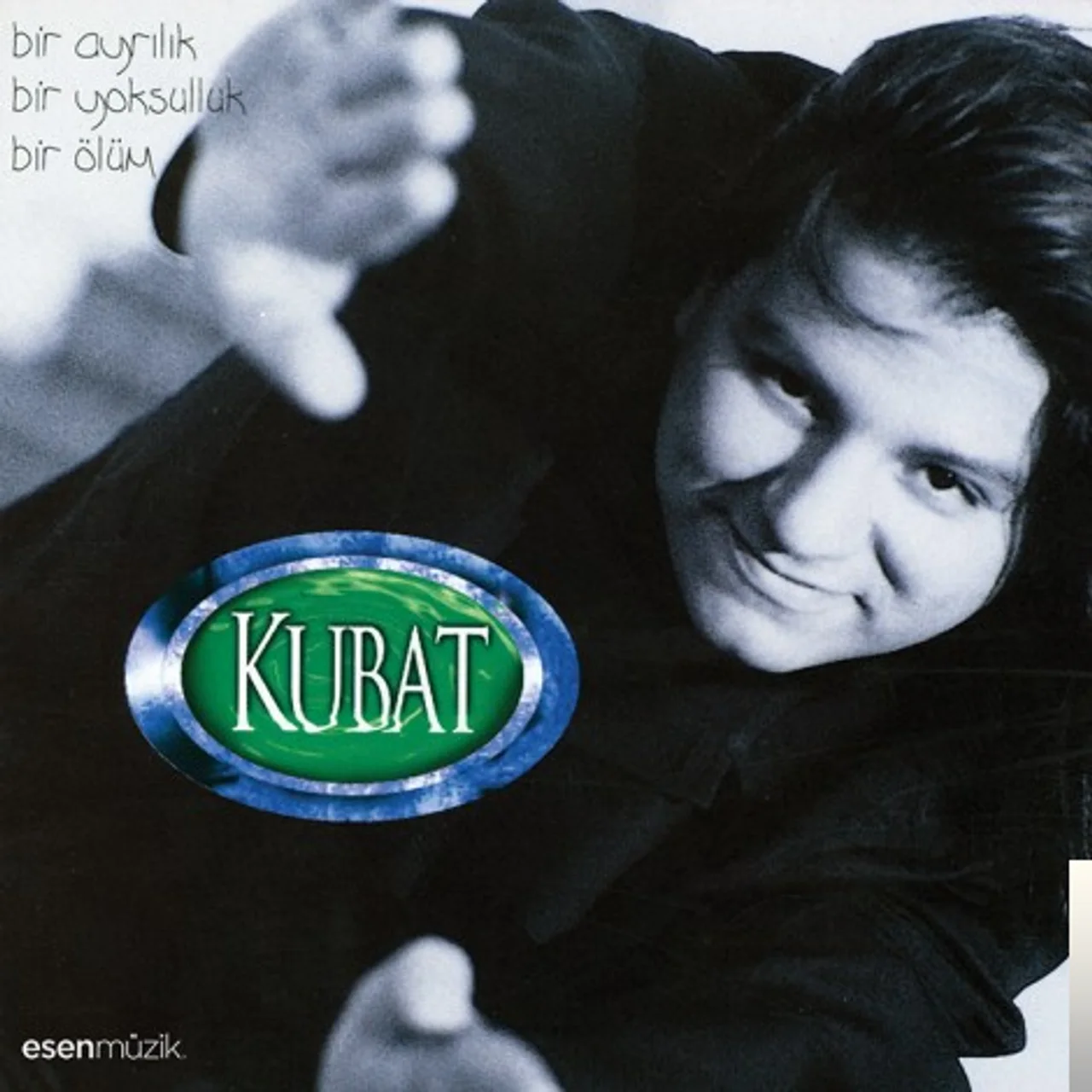 Kubat - Bana Bana Gel