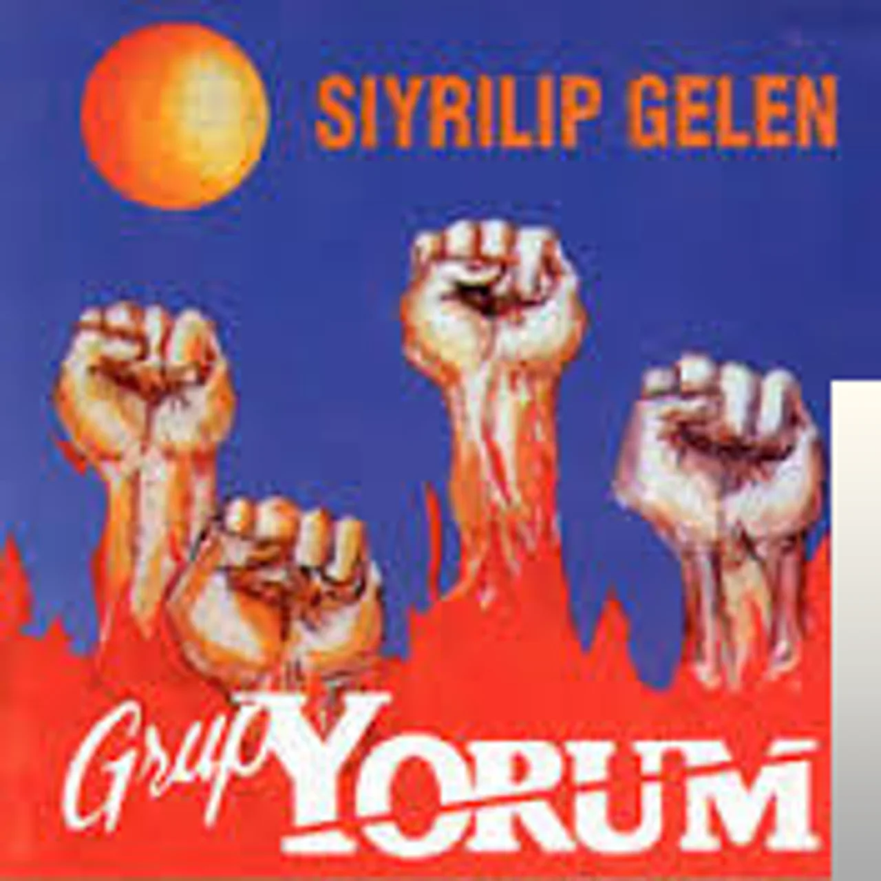 Grup Yorum - Sıyrılıp Gelen