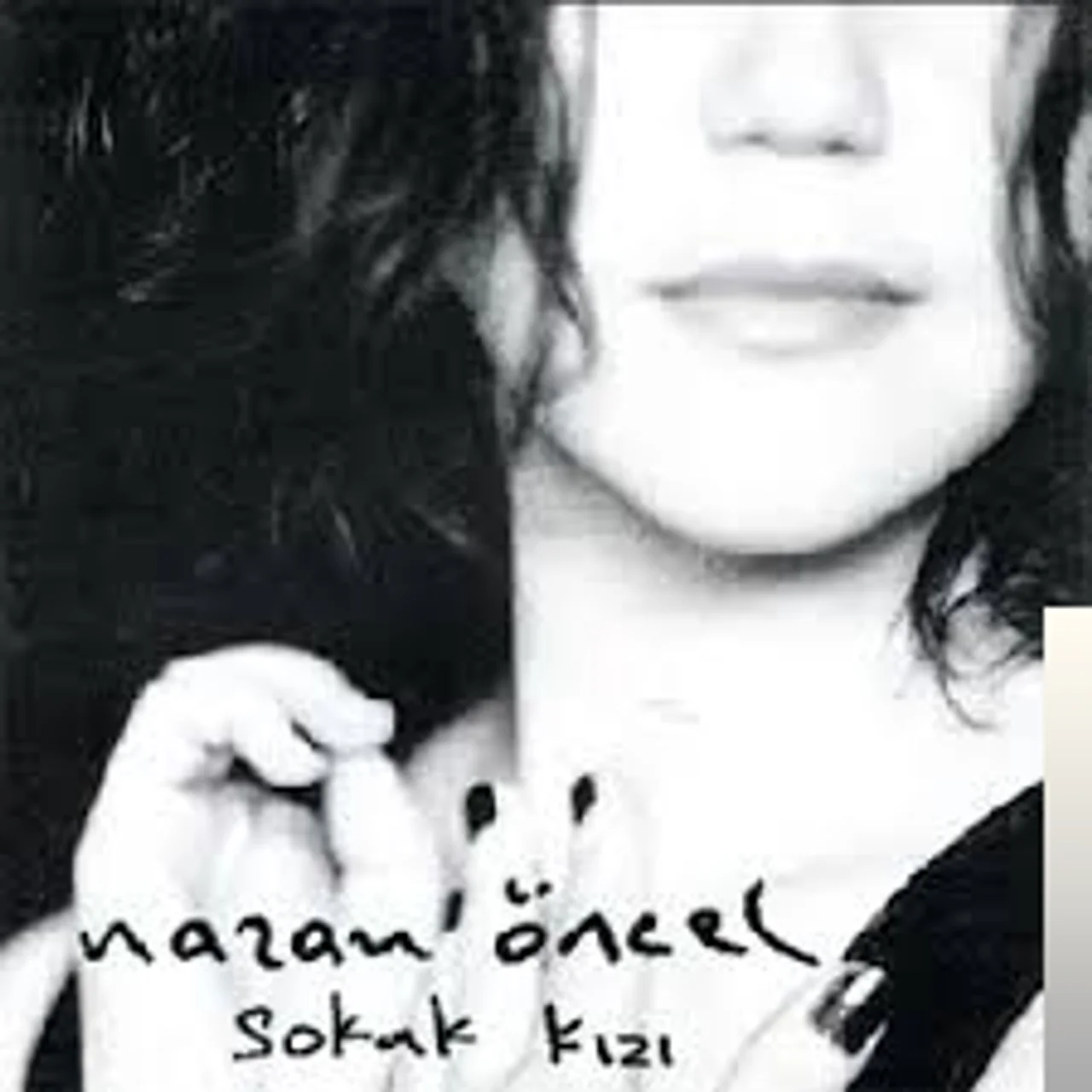 Nazan Öncel - Ben Sokak Kızıyım