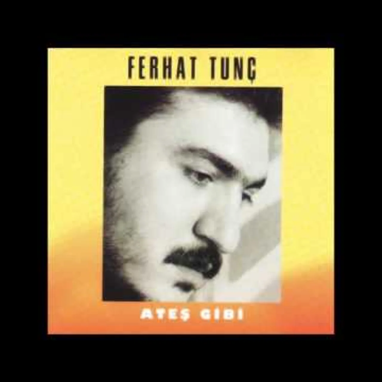 Ferhat Tunç - Aşk Neye Yarar
