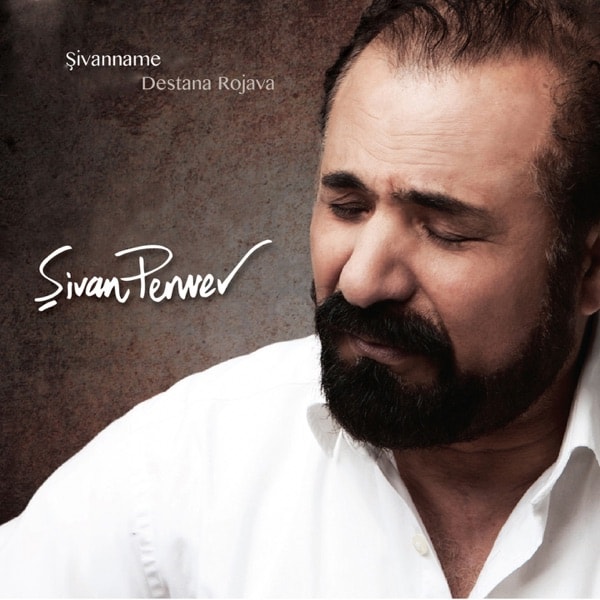 Şivan Perwer - Dewrane