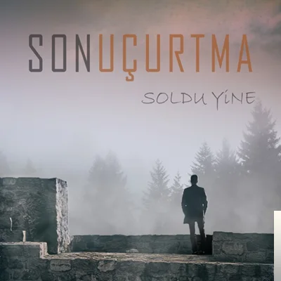 Son Uçurtma - Soldu Yine