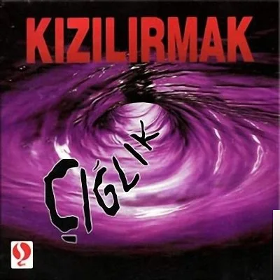 Grup Kızılırmak - Ağla Sevgili Yurdum